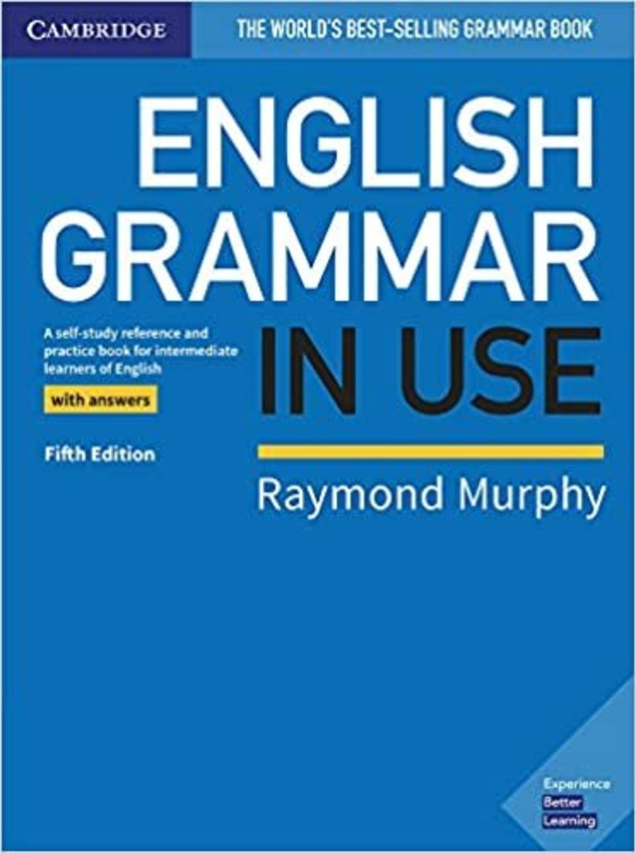 English Grammar in Use Book with Answers : A Self-study Reference and Practice Book for Intermediate Learners of English