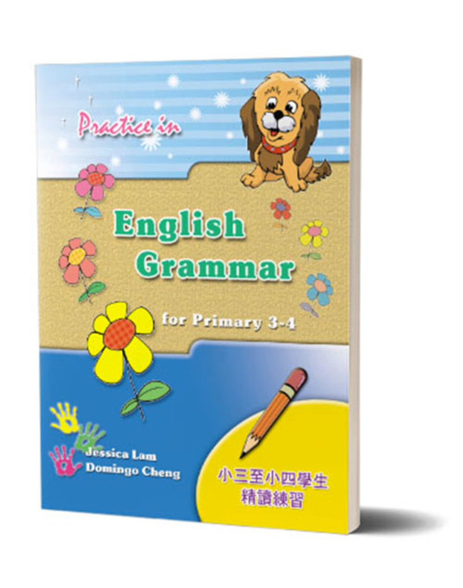Practice in English Grammar for P3 - 4