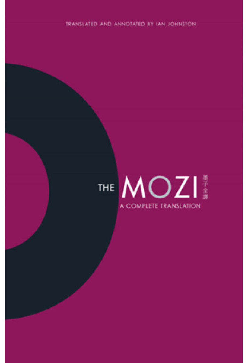 The Mozi: A Complete Translation 墨子 | JOHNSTON, Ian (tra.)