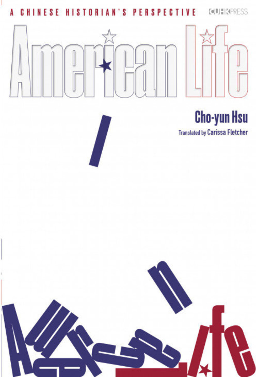 American Life A Chinese Historian's Perspective | Cho-yun Hsu・Translated by Carissa Fletcher
