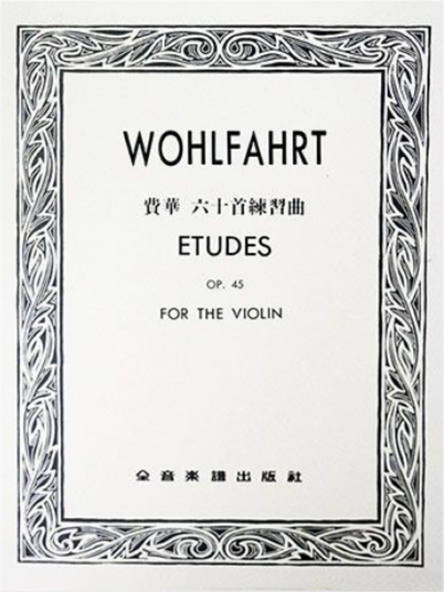 Wohlfahrt Etudes Op. 45 for the Violin (Chinese edition)