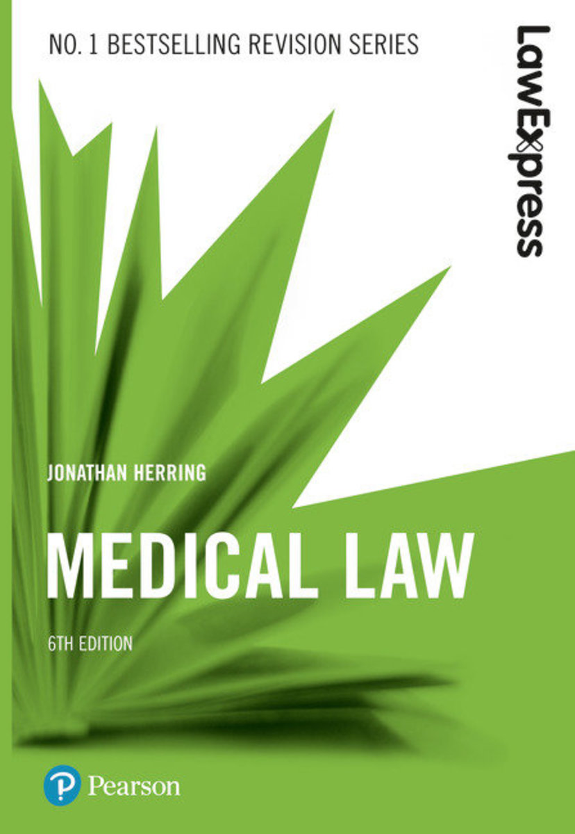Herring: Law Express: Medical Law 6/e #9781292210254