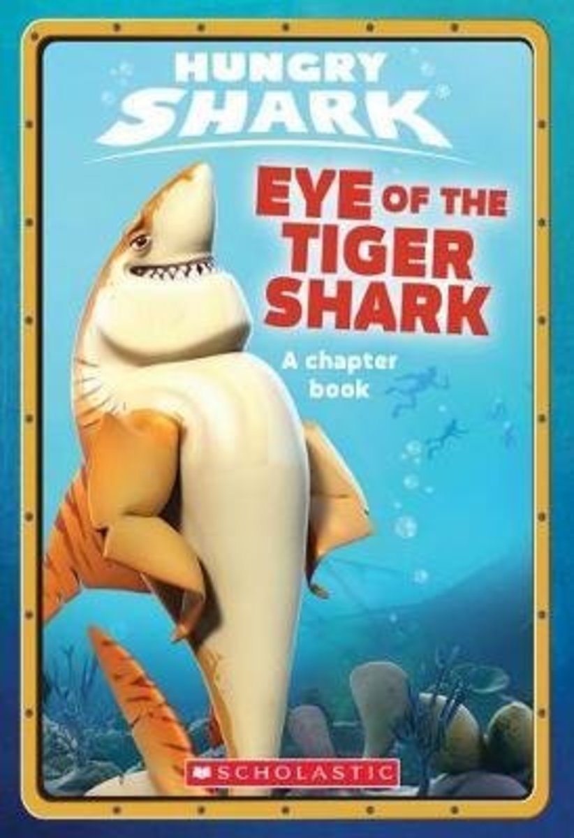 Scholastic Us Eye Of The Tiger Shark A Chapter Book Hungry Shark 2 尺碼 2 香港電視hktvmall 網上購物