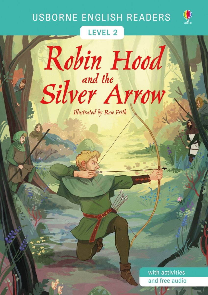 Robin Hood & the Silver Arrow |  羅賓漢與銀箭  | 史詩傳奇  | With online audio QR code  | Listen to story