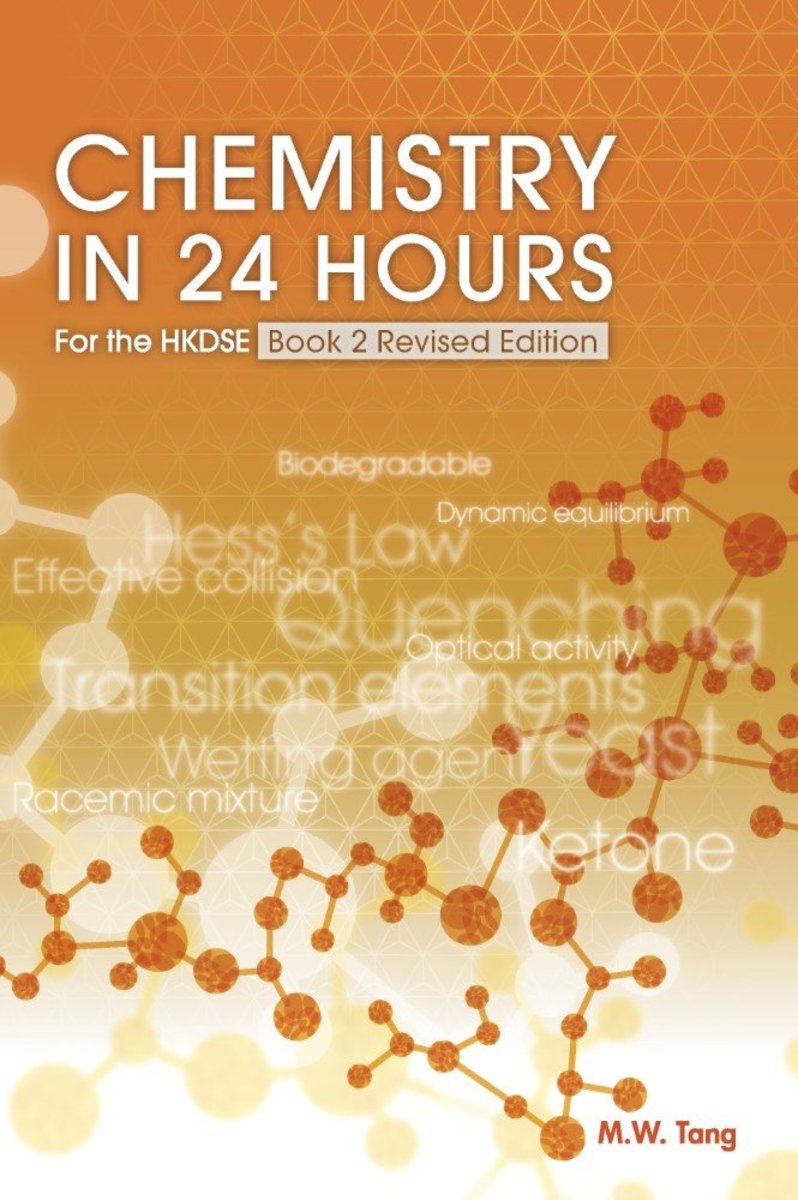 Chemistry in 24 Hours for the HKDSE - Book 2 (Revised Edition)