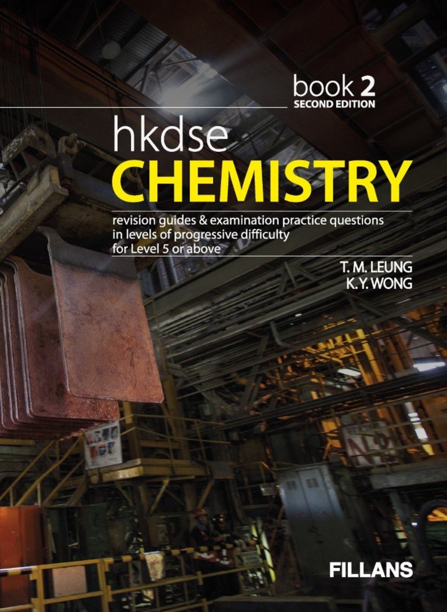 HKDSE Chemistry: Revision Guides & Examination Practice Questions - Book 2 (Second Edition)