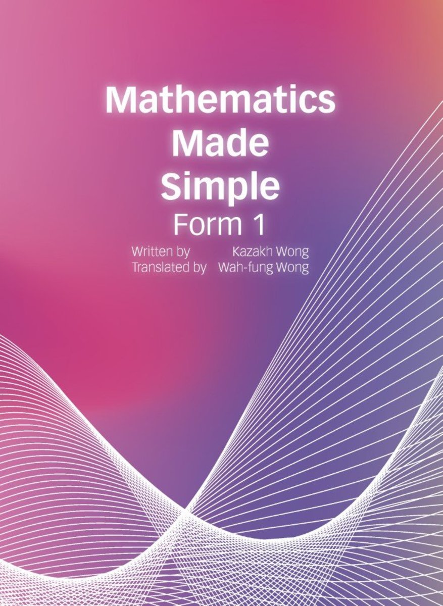 Mathematics Made Simple - Form 1